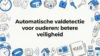 Automatische valdetectie voor ouderen: betere veiligheid