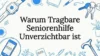 Warum Tragbare Seniorenhilfe Unverzichtbar ist